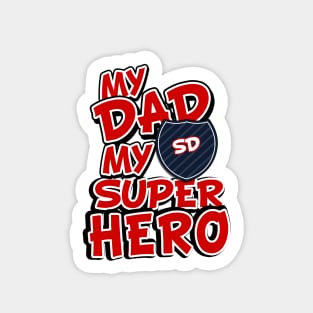 My Dad My Super Hero Sticker